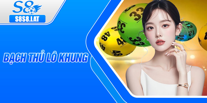 Bach Thu Lo Khung