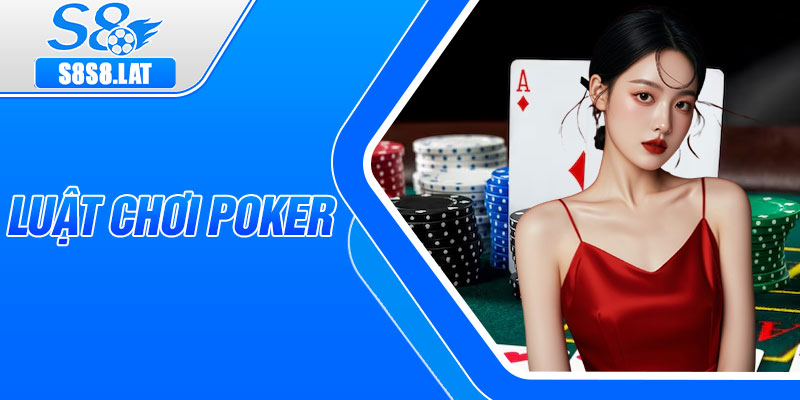 Luat Choi Poker